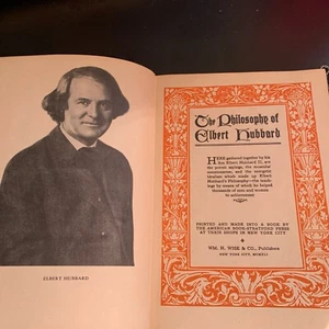 Elbert Hubbard / The philosophies of EH., Roycroft 1930 S3 - Foto 1 di 6