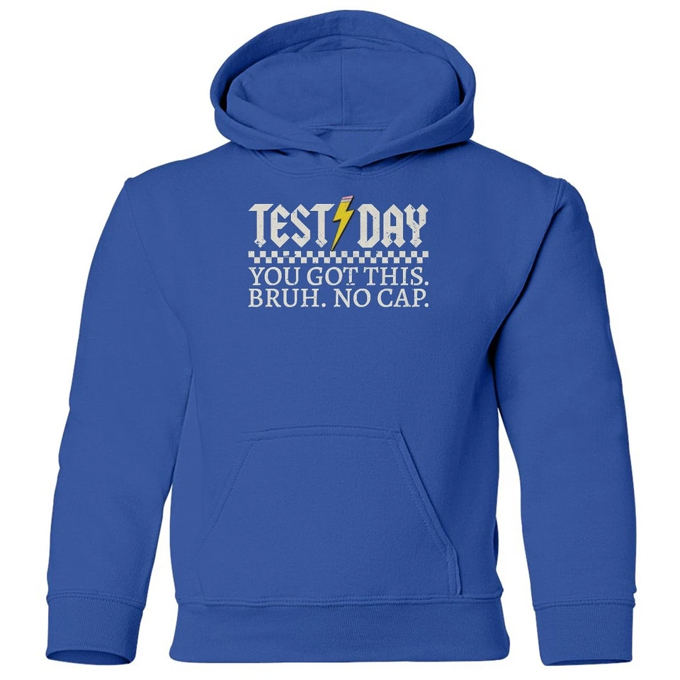 Test Day You Got This Bruh No Cap - Divertida sudadera con capucha juvenil profesor Foto 1 de 1
