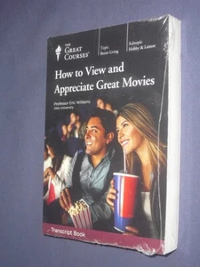 Great Courses TRANSCRIPTS  :       HOW TO VIEW and APPRECIATE GREAT MOVIES  new - Picture 1 of 2