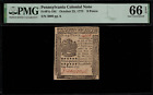 PA-184 Colonial Currency - Pennsylvania October 25, 1775 9 Pence PMG 66 EPQ