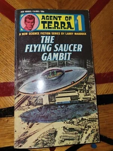 Agent of T.E.R.R.A. The Flying Saucer Gambit by Larry Maddock 1966 Ace Paperback - Picture 1 of 4