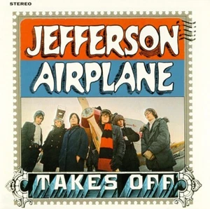 JEFFERSON AIRPLANE  Jefferson Airplane Takes Off CD *SEALED* w/ 7 Bonus Tracks - Imagen 1 de 2