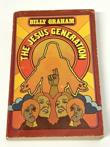 The Jesus Generation Billy Graham 1971 First Edition Paperback Book - Picture 1 of 5