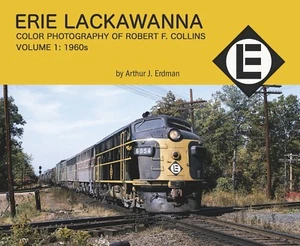 Fotografía en color ERIE LACKAWANNA de Robert Collins, Vol. 1: Años 60 - (LIBRO NUEVO) - Imagen 1 de 7