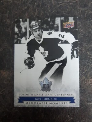 2017 Upper Deck Toronto Maple Leafs Centennial Memorable Moments Ian Turnbull - Image 1 of 2