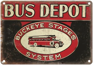 Porcelain Look Buckeye Stages Bus Depot 12" x 9" Reproduction Metal Sign - Picture 1 of 1