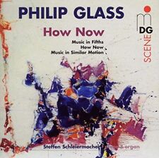 Philip Glass - How Now - New CD - I4z