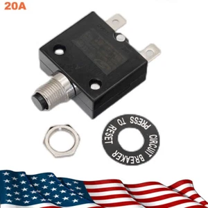 20 Amp Push Button Thermal Circuit Breaker 12-50V DC 125-250V Volt AC 20A NEW - Picture 1 of 10