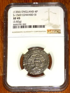 ENGLAND Edward III 1356 S-1569 Silver Groat 4 Pence NGC 4P XF45 English Medieval - Picture 1 of 4