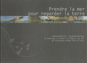 Prendre la mer pour regarder la terre - Picture 1 of 1