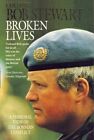 Broken Lives: Personal View Of The Bosnian Conflict By Lt. Col. .9780006382683
