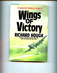 WINGS OF VICTORY, R Hough ( v-3 of trilogy on RAF fighter pilots) 1st HBdj,VG  - Picture 1 of 3