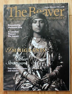 The Beaver Canada's History October/November 1998; Immigrants & Other Strangers - Picture 1 of 5