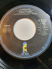 Robert Palmer - Hyperactive / Woke Up Laughing [7" 45 rpm Single] VG+ F288