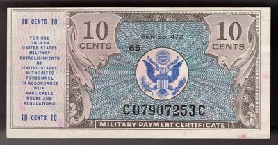 10 Cents  MPC Series of 472 Plate # 65 UNC 2nd Printing (RARE) - Image 1 of 2