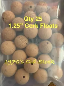 25 Cork Floats 1.25” Fishing Natural Cork Bobbers 70’s Old Stock - Picture 1 of 4