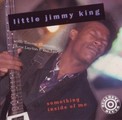 Something Inside of Me by Little Jimmy King (Guitar) (CD, Mar-1994, Rounder) Foto 1 de 2