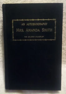 An Autobiography of Mrs Amanda Smith The Colored Evangelist HC 1972 - Picture 1 of 14