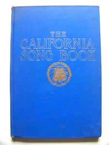 1923 Ausgabe DAS KALIFORNISCHE LIEDESBUCH von LEROY ALLEN - Bild 1 von 5