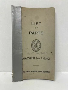 SINGER LIST OF PARTS BOOK - MACHINE NO. 410W101 *FREE SHIPPING* - Picture 1 of 3