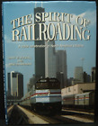 Książka The Spirit of Railroading 195 stron "Używany"(714)