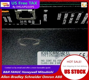 Fanuc IC697CMM742 IC697CMM742-LL Series Ethernet Interface Module US Free TAX - Picture 1 of 23