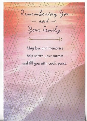 NEW Sympathy Card 4.75x7 Remembering You & Your Family - Soften Your Sorrow - Image 1 of 3