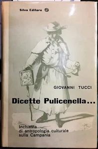 (Antropologia) G. Tucci - DICETTE PULICENELLA... - Silva 1966 - Imagen 1 de 1