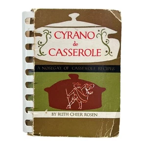 Cyrano de Casserole Kochbuch Duftauflauf Rezepte von Ruth Chier Rosen 1955 - Bild 1 von 8