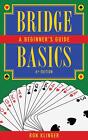 Bridge Basics: A Beginner's Guide by Ron Klinger (English) Paperback Book