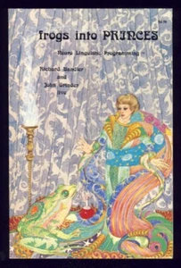 Frogs into Princes Neuro Linguistic Programming NLP Psychology Communication - Bild 1 von 1