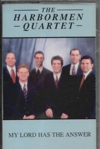 THE HARBORMEN QUARTET......."MY LORD HAS THE ANSWER".........NEW GOSPEL CASSETTE - Picture 1 of 2