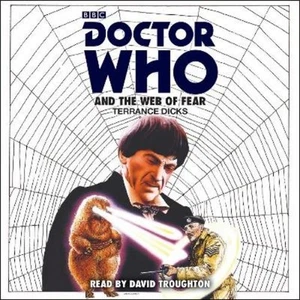 Terrance Dicks Doctor Who and the Web of Fear (CD) - Picture 1 of 1