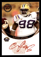 2006 Press Pass Claude Wroten AUTO Bronze Red Ink LSU Tigers