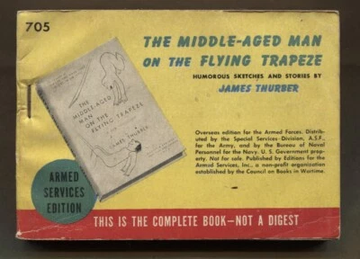 THE MIDDLE-AGED MAN ON THE FLYING TRAPEZE James Thurber Armed Services Ed 705 Foto 1 de 2