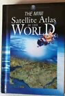 + THE MINI Satellite Atlas OF THE WORLD - 1998 - En Anglais
