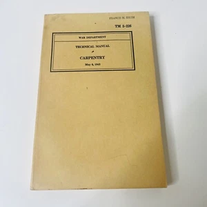 1943 MAY 6 CARPENTRY TECHNICAL MANUAL - WAR DEPARTMENT TM 5-226 - Picture 1 of 12