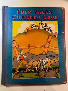 Folk Tales Children Love Edited by Watty Piper 1932 Hardcover - Picture 1 of 13