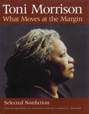What Moves at the Margin : Selected Nonfiction Hardcover Toni Mor Foto 1 de 2