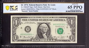 1974 $1 FEDERAL RESERVE STAR NOTE ST. LOUIS REPEATER SERIAL NUMBER PCGS 65 PPQ - Picture 1 of 2