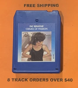 Pat Benatar Crimes Of Passion 8 track tape Tested/Serviced - Imagen 1 de 3