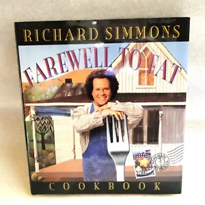 FAREWELL TO FAT by RICHARD SIMMONS - 1996 HC 1st Printing 1st Edition HC/DJ - Foto 1 di 17