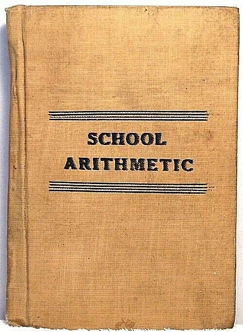 1909 SCHOOL ARITHMETIC FOR GRAMMAR GRADES Hamilton Elementary School Teaching Foto 1 de 1