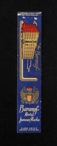 1940er ZEHNSCHLAG Das Baranof Hotel Der Gastgeber von Alaska Juneau AK Streichholzheft - Bild 1 von 2