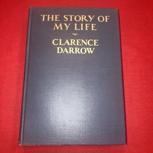 The Story of My Life by Clarence Darrow 1932 First Edition Hardcover - Picture 1 of 11