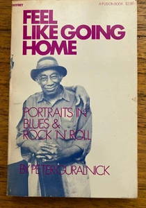 Peter Guralnick - Feel Like Going Home (1971) US First Edition paperback - Bild 1 von 3