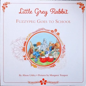 Alison Uttley - Little Grey Rabbit Fuzzypeg Goes to School Paperback Book - Bild 1 von 1
