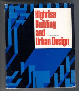 ARCHITECTURE ,HIGHRISE BUILDING and URBAN DESIGN , HC/DJ , 1967 - Picture 1 of 1
