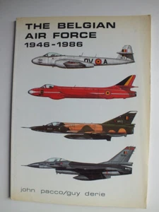 The Belgian Air Force 1946-1986 - Picture 1 of 5