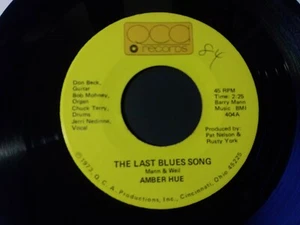 Amber Hue - The Last Blues Song VG+ Original QCA 45 RPM Record 1973 Garage Rock - Picture 1 of 2